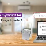 Can’t open mywifiext for AC1200 WiFi Range Extender Here’s the Fix