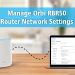 Manage Orbi RBR50 Router Network Settings